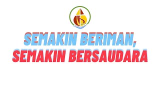 SEMAKIN BERIMAN, SEMAKIN BERSAUDARA | Mars Sinode Keuskupan Purwokerto 2026-2030