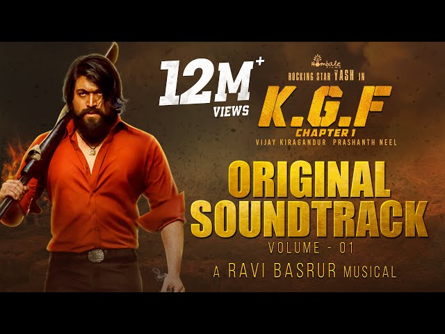 KGF Chapter 1 - BGM (Original Soundtrack) | Vol 1 | Yash | Ravi Basrur |Prashanth Neel|Hombale Films class=