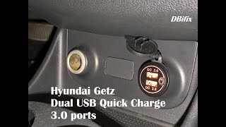 Hyundai Getz Dual USB Quick Charge 3.0 Ports MOD