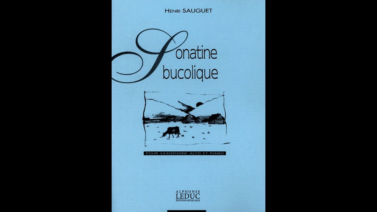 Sonatine Bucolique - Henri Sauguet (Audiciones Saxos CSM)