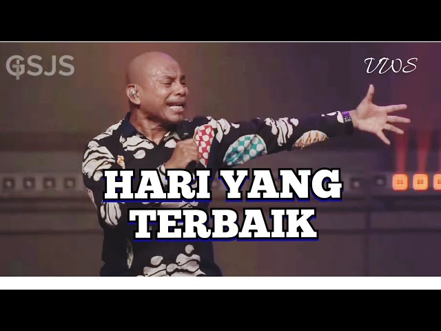 Hari yang Terbaik ( Worship Xperience ) by Ps. Vriego Soplely || GSJS Pakuwon Mall, Surabaya class=