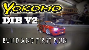 Evol Villain RC - Yokomo DIB V2 RC Drift car build and first run.