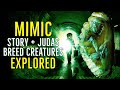 MIMIC (Story + Judas Breed Creatures) EXPLAINED