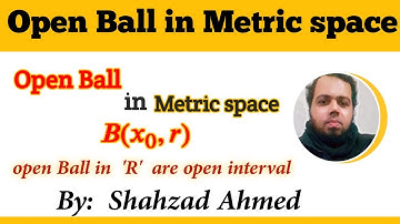 Open Ball in Metric space. Interval and set by Shahzad Ahmed. #metricspace #openball