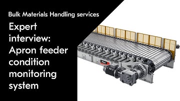 Metso expert interview: Apron feeder intelligent condition monitoring system