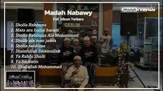 Full Album Madah Nabawy Terbaru 2021