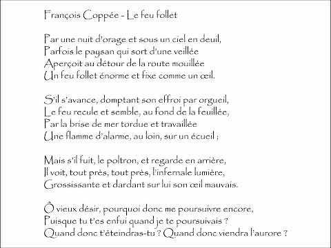 Coppée (François) : LE FEU FOLLET - Par une nuit d’orage et sous un ciel en deuil, @PoemeMinute