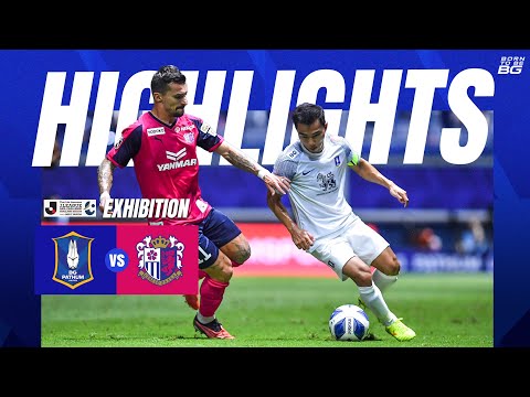 HIGHLIGHTS : BG PATHUM UNITED 3-2 CEREZO OSAKA | J.LEAGUE ASIA CHALLENGE 2023/24