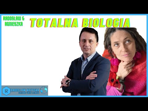 Total Biology: What is it and why is it so important in our lives? - Agnieszka Ziembinska