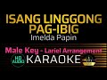 ISANG LINGGONG PAG IBIG  Imelda Papin MALE KARAOKE Mp3 Song