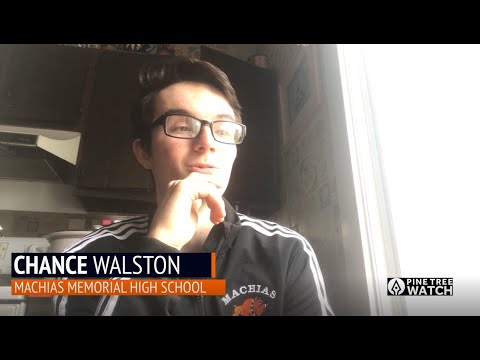 2020: A Class Dismissed - Chance Walston, Machias Memorial High School