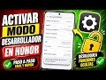 activar modo desarrollador en honor facil paso a paso 2026