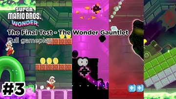 Super Mario Bros. Wonder | The Final Test - Wonder Gauntlet #3 [4K]