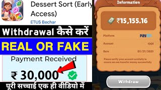 Dessert Sort Game Withdrawal Proof | Dessert Sort App Real Or Fake | Se Paise Kaise Nikale | Review screenshot 1