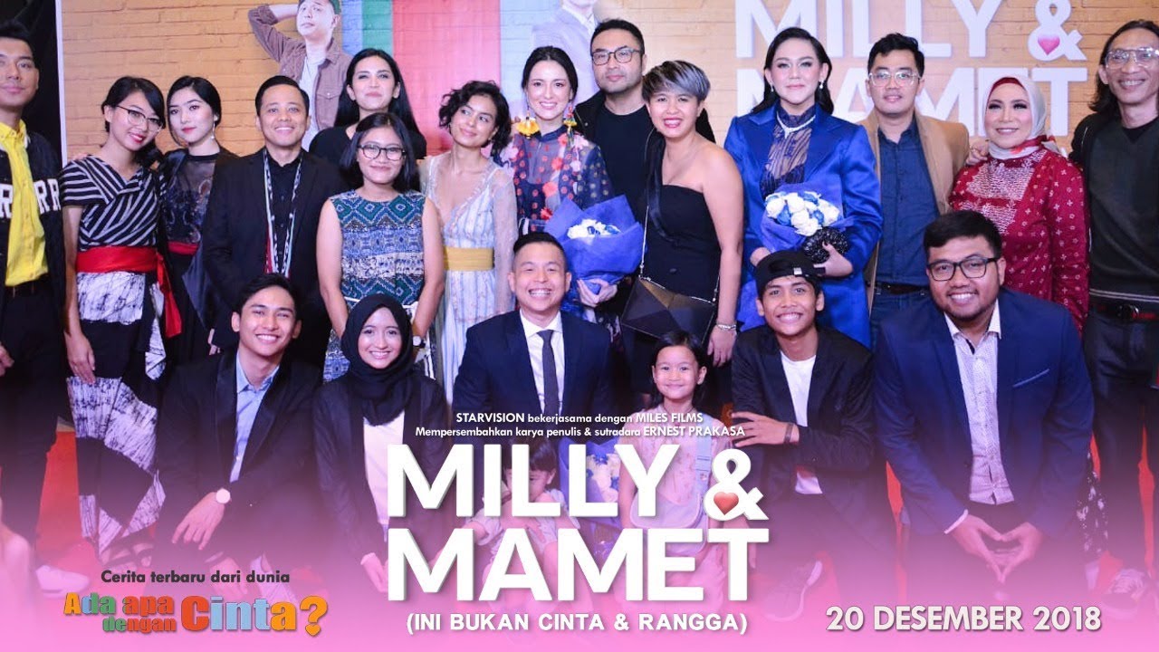 MILLY & MAMET (Ini Bukan Cinta & Rangga) - Gala Premier