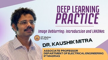 Image Deblurring: Introduction and LAKDNet