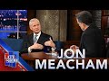 Jon Meacham - The Late Show with Stephen Colbert
