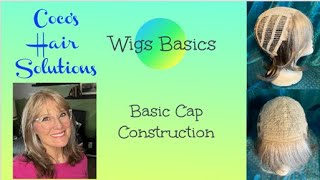 Basic Wig Cap Construction