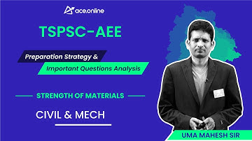 Strength of Materials - Preparation Strategy & Imp Question Analysis- TSPSC AEE | Civil & Mechanical