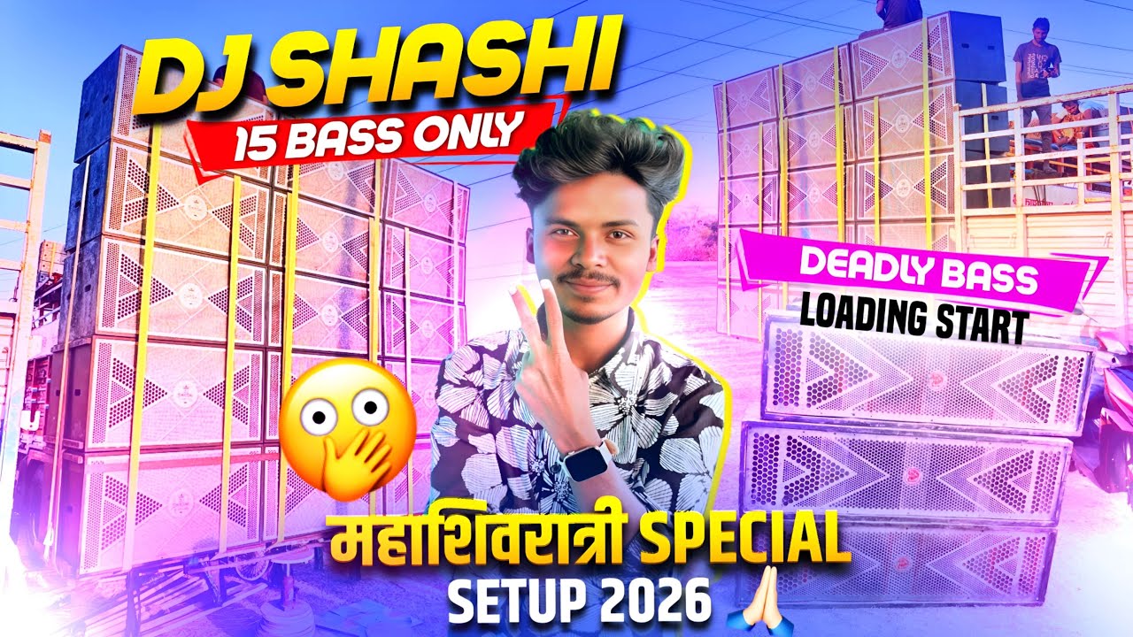 Dj Shashi Only 15 Bass Update Setup 