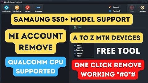 Miracle Power Tool V1.0.3 | 550+ Samsung Device Support Frp Unlock | Mi Account Remove |one click