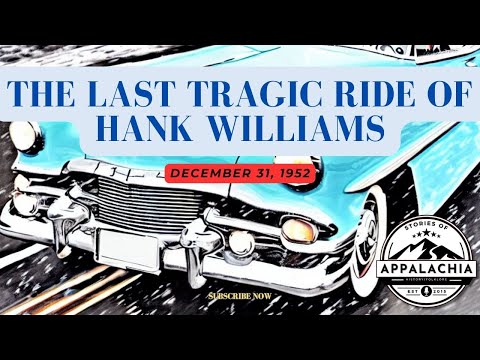 The Last Tragic Ride of Hank Williams #history #appalachia #mystery