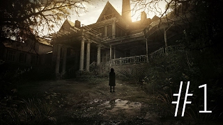 Resident Evil 7 Biohazard Walkthrough E1