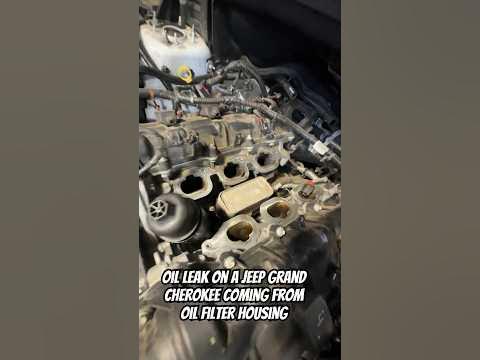 Oil leak on a jeep grand Cherokee common problems on a v6 jeep grand
