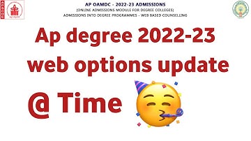 AP DEGREE 2022-23 OAMDC Web options Time update 🥳 Ap degree latest news
