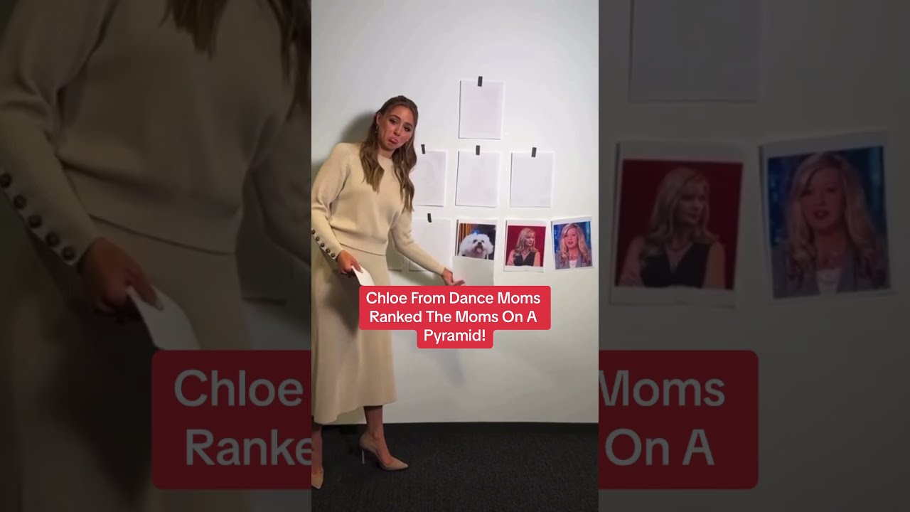 Chloe From Dance Moms Ranked The On A Pyramid 