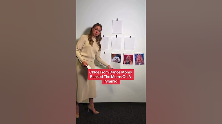 Chloe From Dance Moms Ranked The Moms On A Pyramid!