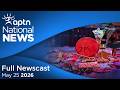 APTN National News: May 25, 2026 – Unmarked graves anniversary, International tribunal in Montreal
