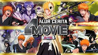 ICHIGO VS THE OTHER VILLAIN!! - Rangkuman Alur Cerita 4 Movie Bleach