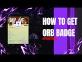 HOW TO GET ORB BADGE IN DISCORD