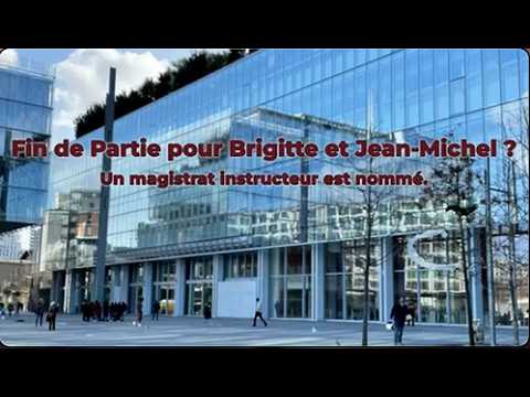 Game Over for Brigitte and Jean-Michel? An Investigating Magistrate Has Been Appointed. 10/09/202...