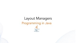 Layout Managers in java