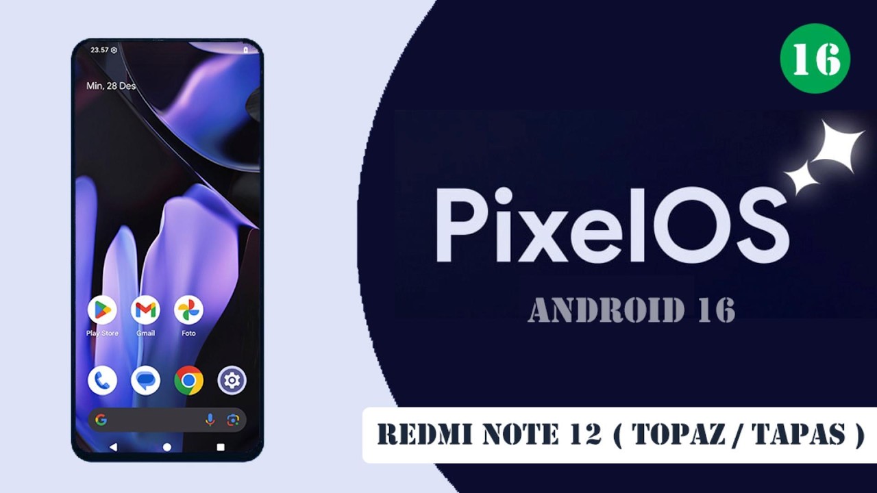 TUTORIAL FLASH CUSTOM ROM PIXEL OS 16.1 ( ANDROID 16 ) - REDMI NOTE 12 ...