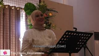 Pernikahan Impian -- Anandito Cover (Live Perform Pernikahan Lagu Islami) | YeniOctoraEntertainment