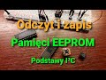 Komunikacja po I²C, odczyt i zapis pamięci EEPROM