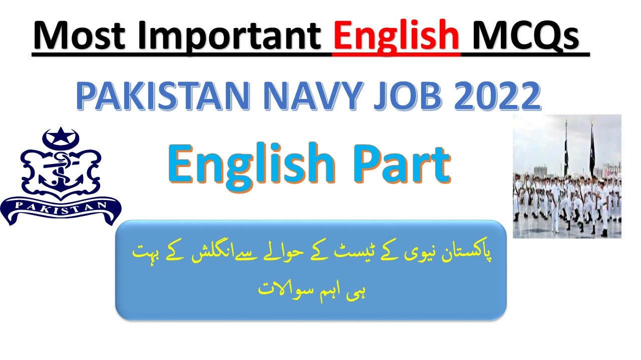 Most Important MCQs for  Pakistan Navy Entry Test 2022