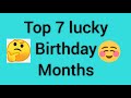 Top 7 lucky birt.ay months  luckiest birt.ay months  gleam point 