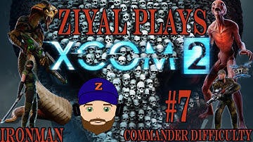 XCOM 2 – (Ironman/Commander) Let’s Play Part 7 Salted Earth (Spoilers After Read More)