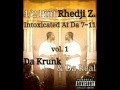 Pint rhedji z  intoxicated at da 711 vol 1 da krunk  da real full lp