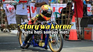 Polosan story wa drag bike racing cinematic||story' WhatsApp 30 detik||. #storywa