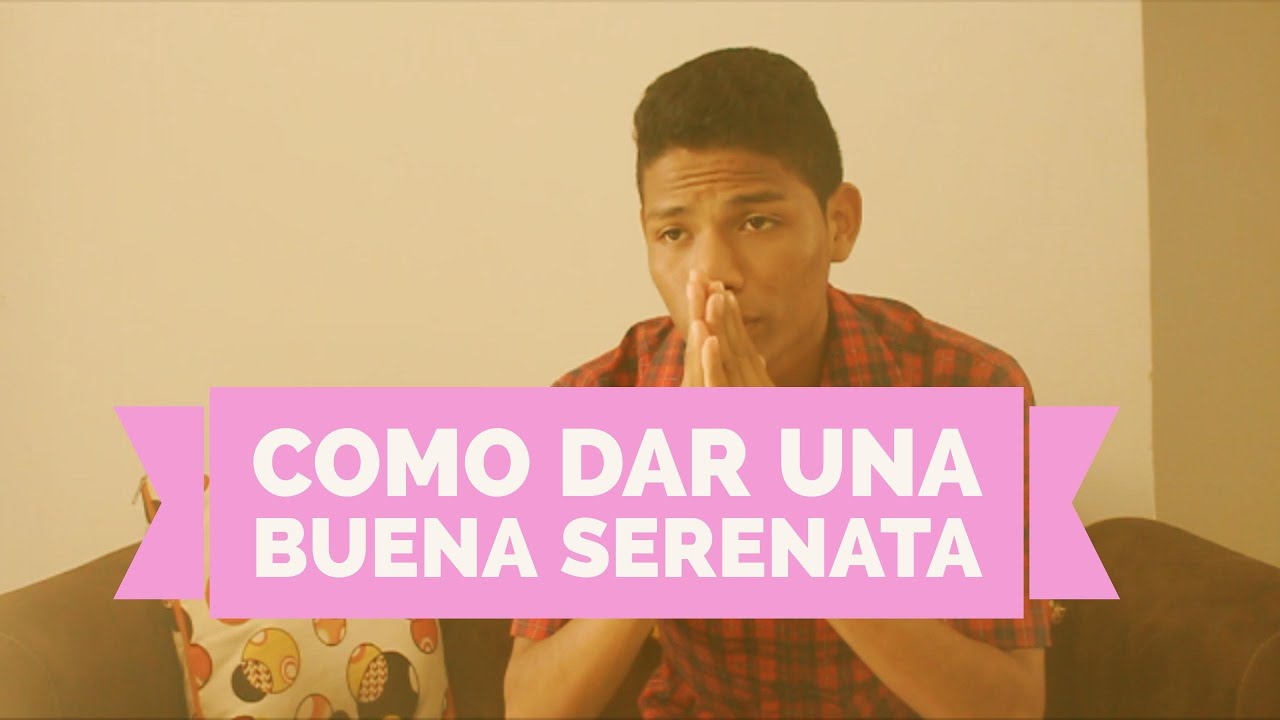 Tips para una Buena SERENATA YouTube