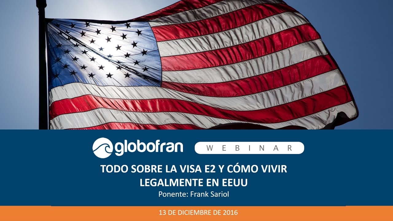 Todo sobre la Visa E2 y cómo vivir legalmente en EEUU - YouTube