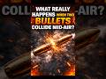 bullet VS bullet | What Happens When Bullets Collide