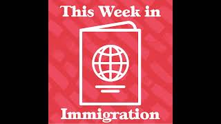 Ep. 59: Mexican Asylum Applicants, Remain in Mexico Policy, and DNA Samples at the Border