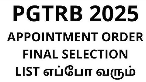 When is PGTRB 2025 APPOINTMENT ORDER?