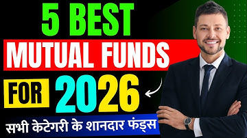 Best Mutual Funds 2026 | Top Mutual Fund SIP Plans For Long Term - Mutual Fund Investment